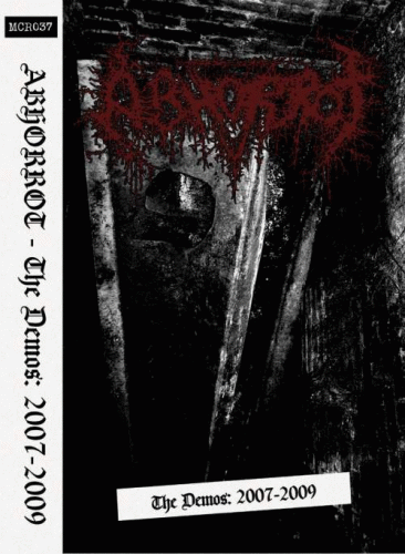 Abhorrot : The Demos: 2007-2009